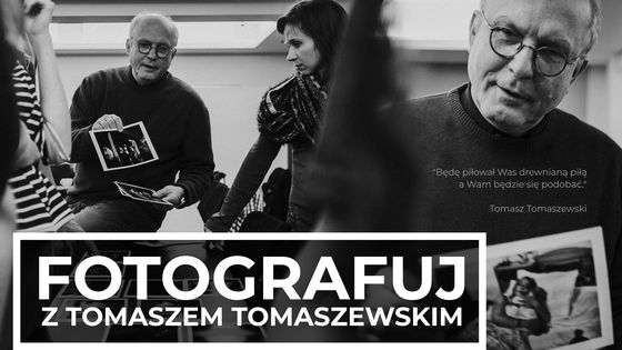 Fotografuj z Tomaszem Tomaszewskim w Katowicach 01-03.10.2018